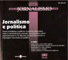 					Visualizar v. 3 n. 1 (2006): Jornalismo e Política
				