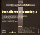 					Visualizar v. 4 n. 2 (2007): Jornalismo e Tecnologia
				