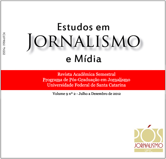 					Visualizar v. 9, n. 2 (2012): Jornalismo e Mídia, aportes portugueses
				