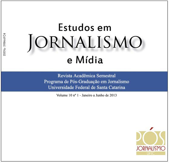 					Visualizar v. 10 n. 1 (2013): Práticas e Profissionalidades Jornalísticas
				