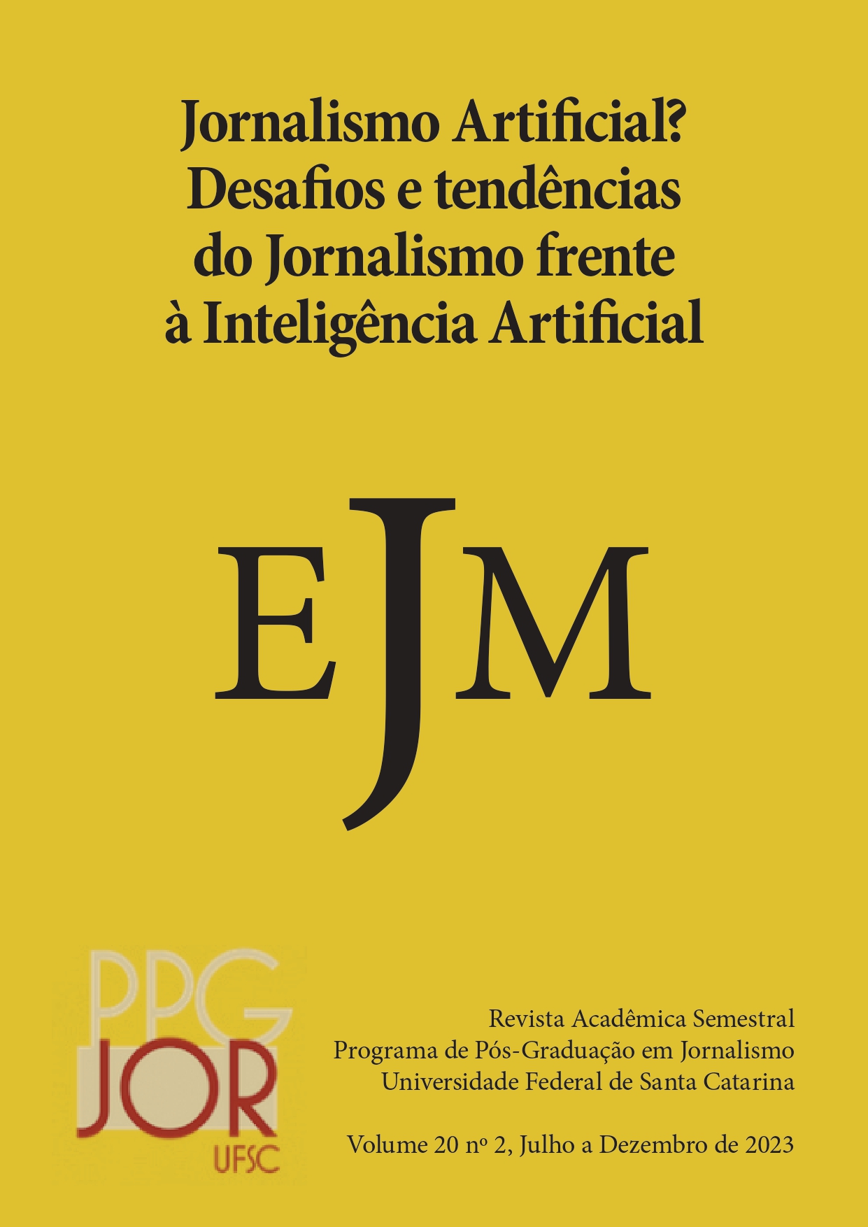 Capa da revista Estudos em Jornalismo e Mídia com o título Jornalismo Artificial? Desafios e tendências do Jornalismo frente à Inteligência Artificial. Revista Acadêmica semestral Programa de Pós-Graduação em Jornalismo, Universidade Federal de Santa Catarina. Volume 20, número 2, Julho a Dezembro de 2023