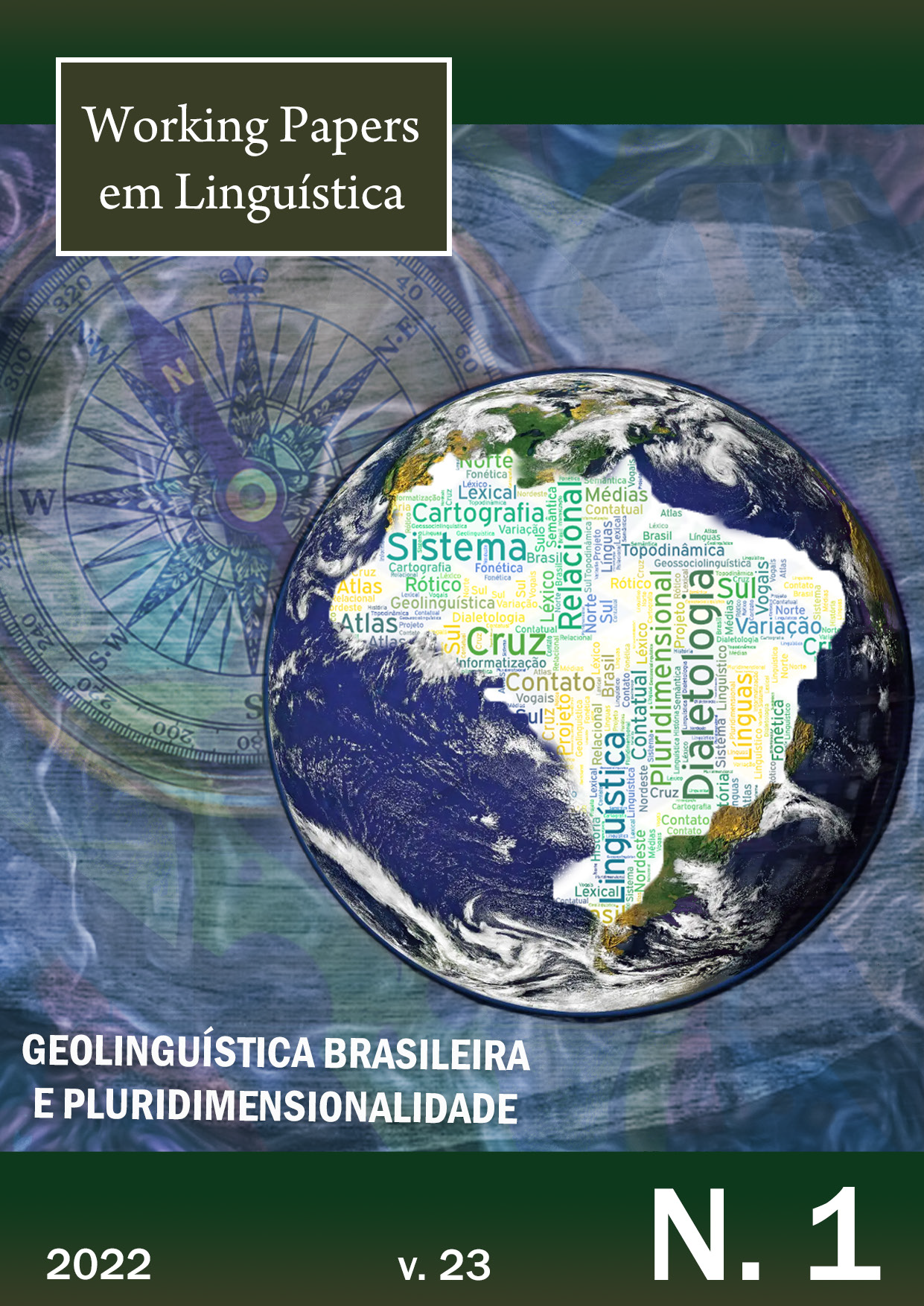 					Visualizar v. 23 n. 1 (2022): Geolinguística brasileira e pluridimensionalidade
				