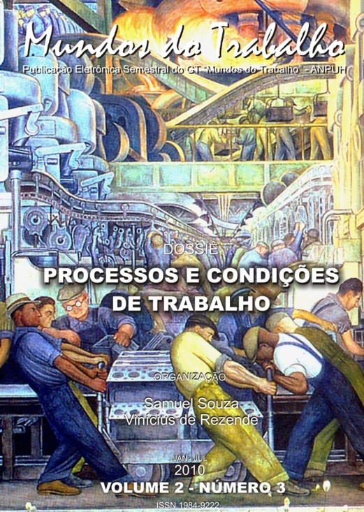 					Visualizar v. 2 n. 3 (2010): Processos e condições de trabalho
				