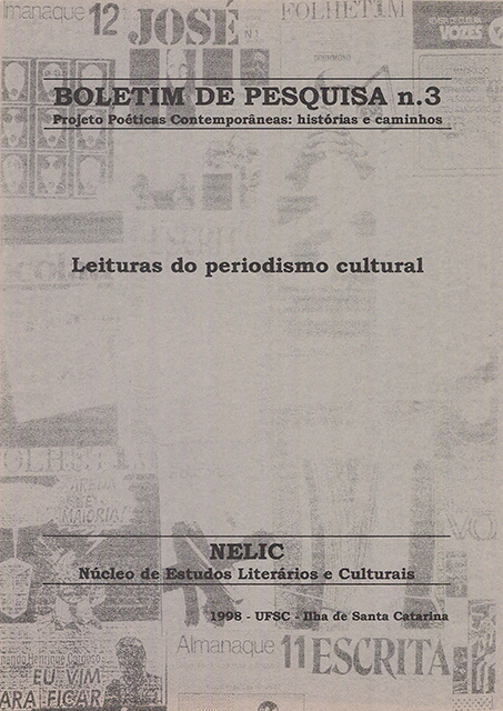 					Visualizar Boletim de Pesquisa NELIC v. 2, n. 3 - Leituras do periodismo cultural (1998)
				