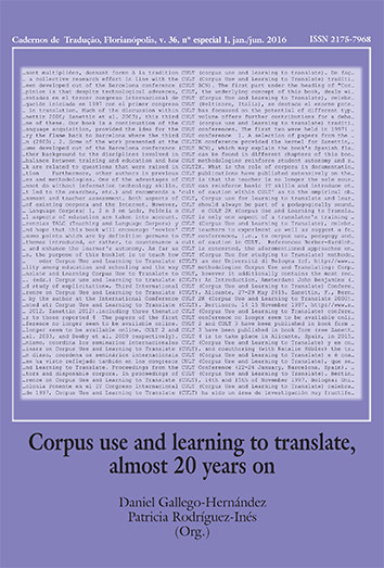 					Visualizar v. 36 n. 1 (2016): Corpus Use and Learning to Translate, almost 20 Years on
				