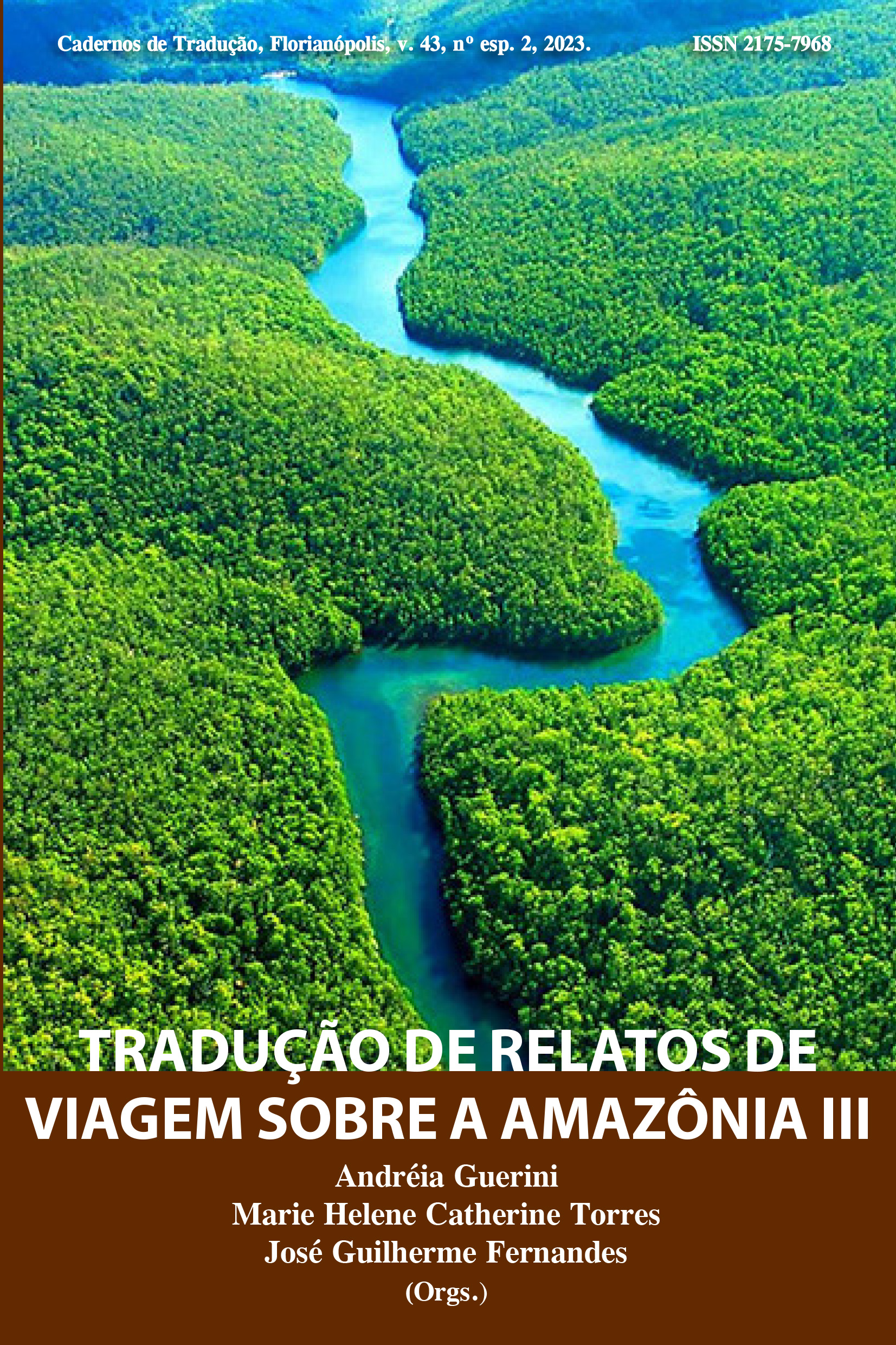 					Visualizar v. 43 n. esp. 2 (2023): Traduzindo a Amazônia III
				