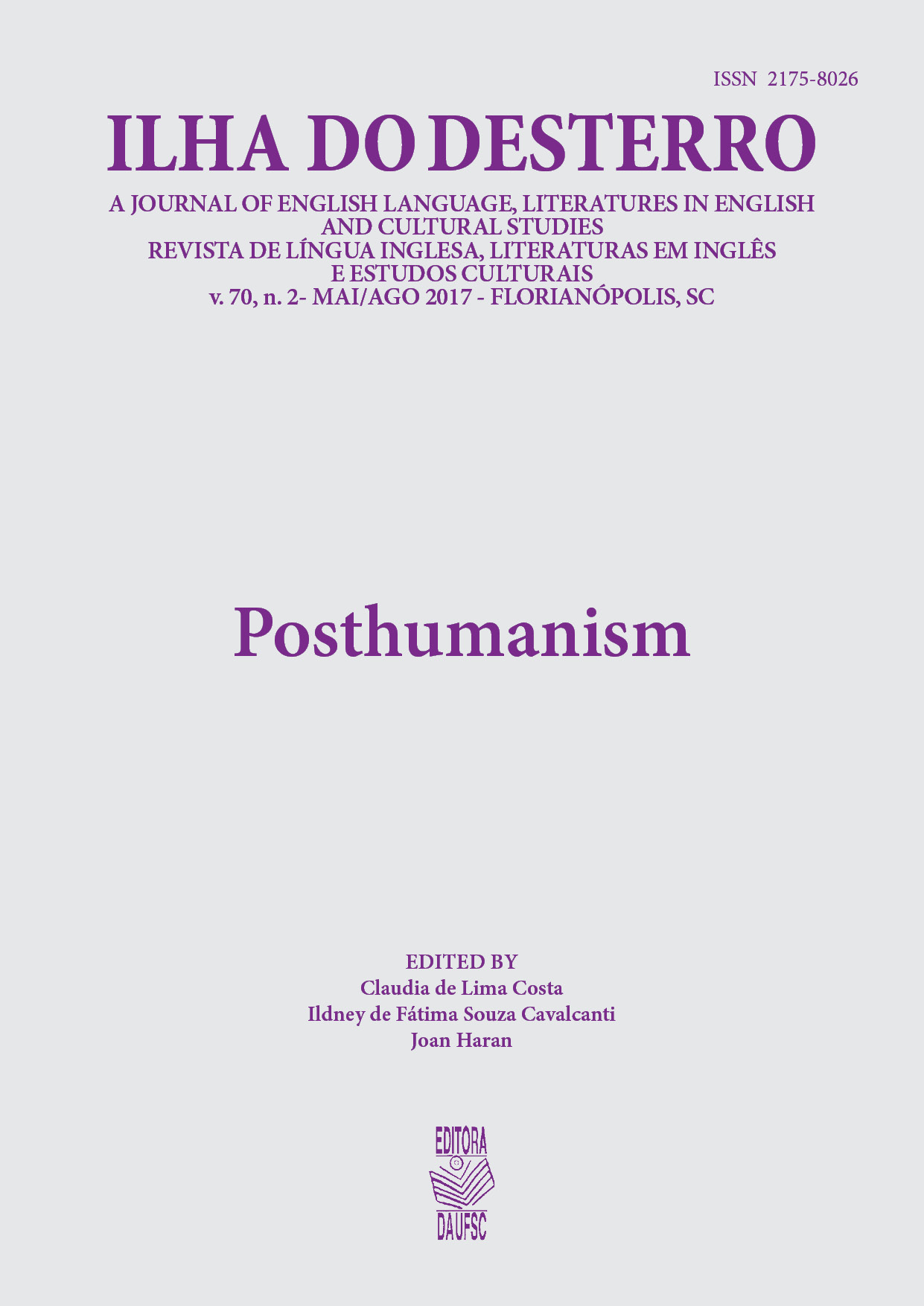 					Visualizar v. 70 n. 2 (2017): Pós-Humanismo
				