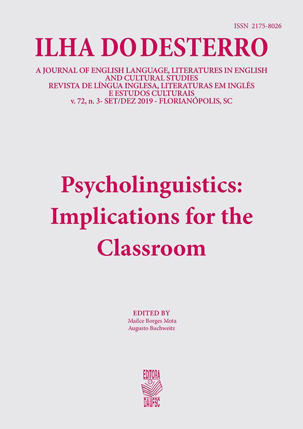 					Visualizar v. 72 n. 3 (2019): Psycholinguistics: implications for the classroom
				