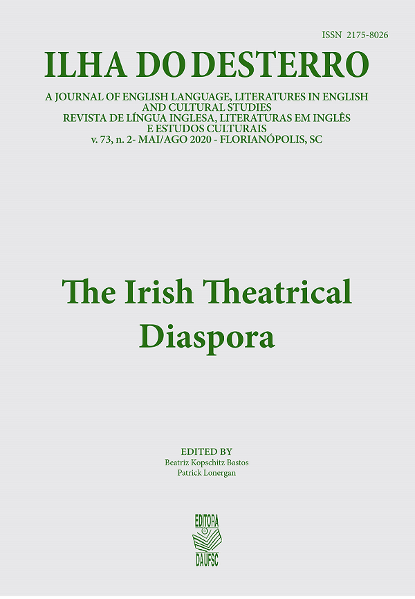 					Visualizar v. 73 n. 2 (2020): The Irish Theatrical Diaspora
				