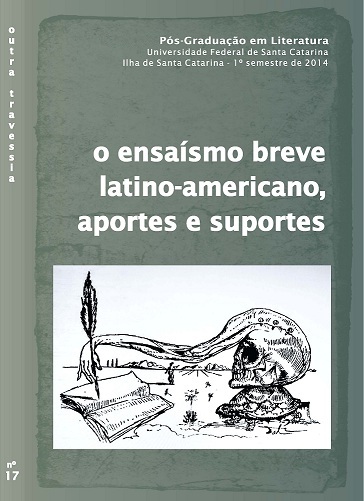 					Visualizar n. 17 (2014): o ensaísmo breve latino-americano, aportes e suportes
				