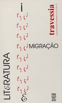 					Visualizar n. 39 (1999): Literatura i/e Migração
				