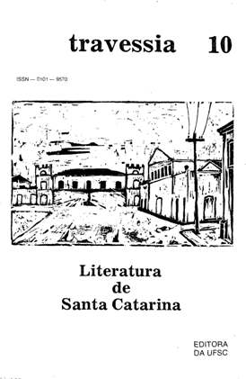 					Visualizar v. 4 n. 10 (1985): Literatura de Santa Catarina
				
