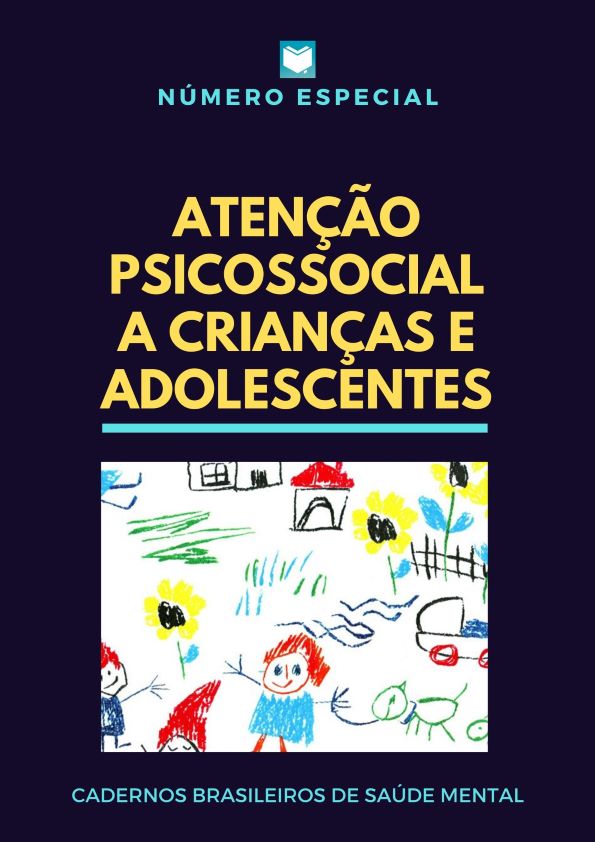 					Visualizar v. 11 n. 30 (2019): Atenção Psicossocial a Crianças e Adolescentes
				